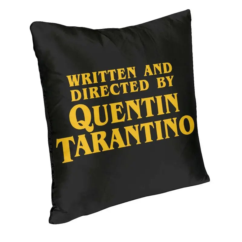 Housse de Coussin Tarantino – "Written and Directed by Quentin Tarantino" | 7 Tailles